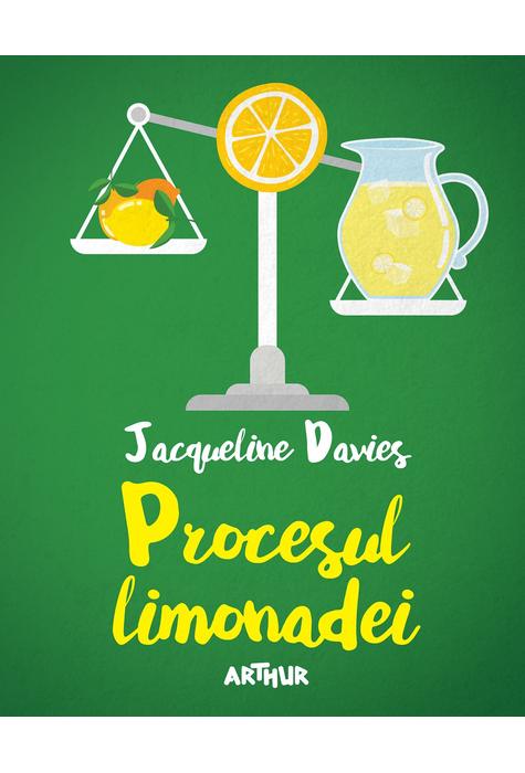 Procesul limonadei | Jacqueline Davies