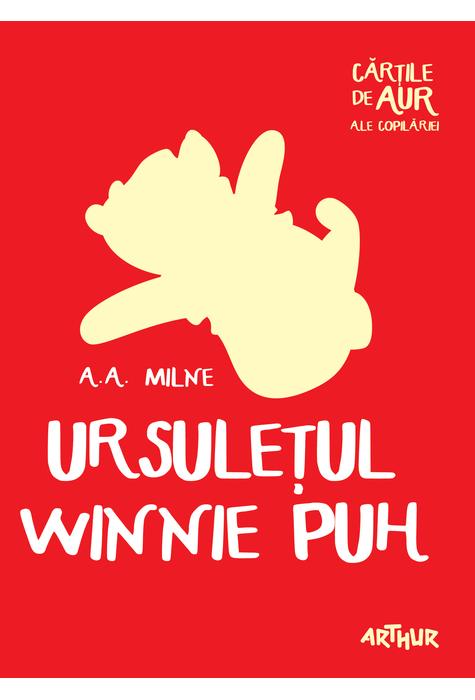 PDF Ursuletul Winnie Puh | A.A. Milne Arthur Carte
