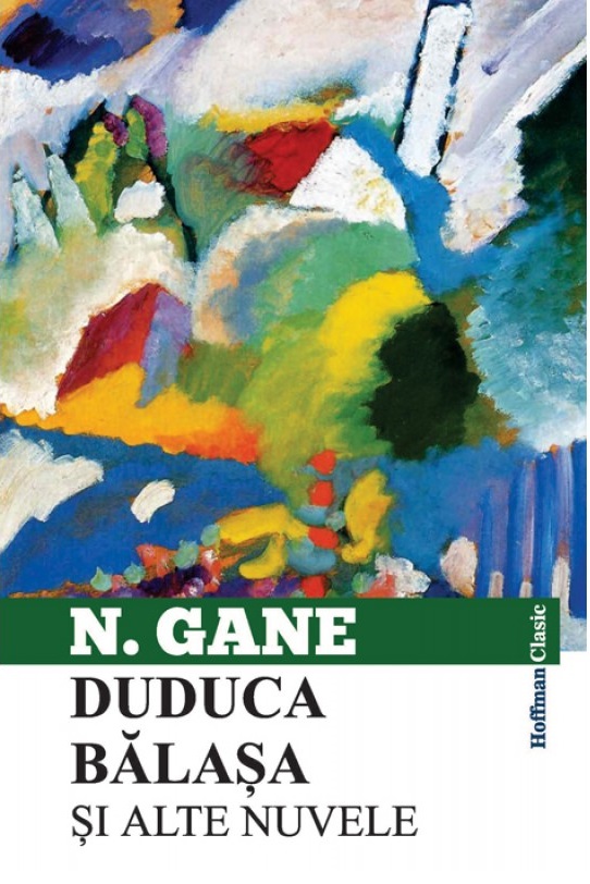 Duduca Balasa si alte nuvele | Nicolae Gane carturesti.ro Carte