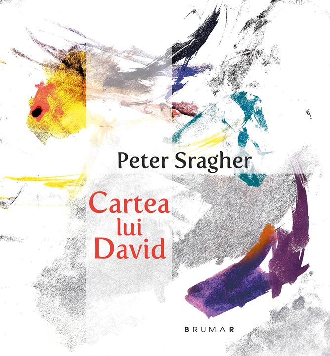 Cartea lui David | Peter Sragher Brumar imagine 2022