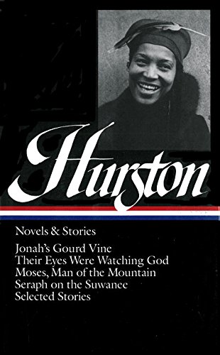 Hurston - Novels and Stories | Zora N. Hurston