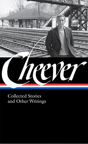 Collected Stories and Other Writings | John Cheever