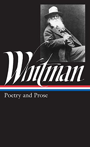 Complete Poetry and Collected Prose | Walter Whitman