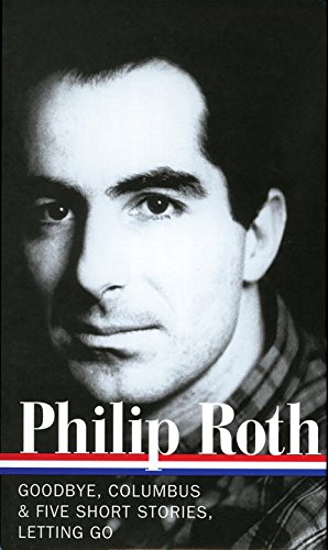 Philip Roth: Novels & Stories 1959-1962 | Philip Roth