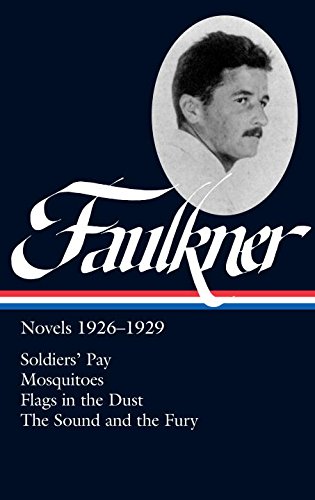 Faulkner: Novels 1926-1929 | William Faulkner