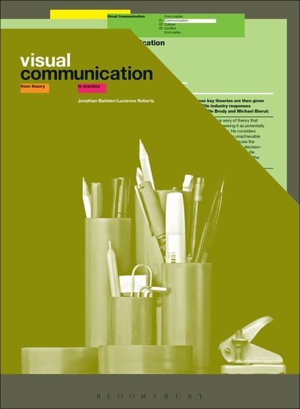 Visual Communication: From Theory to Practice | Jonathan Baldwin, Lucienne Roberts