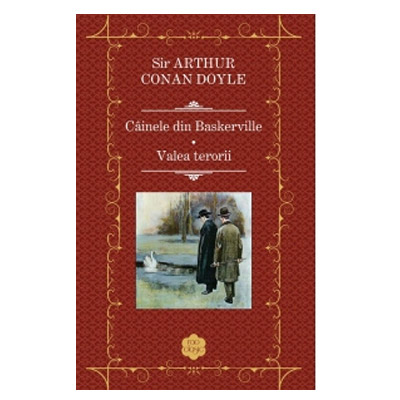 Cainele din Baskerville. Valea terorii | Sir Arthur Conan Doyle