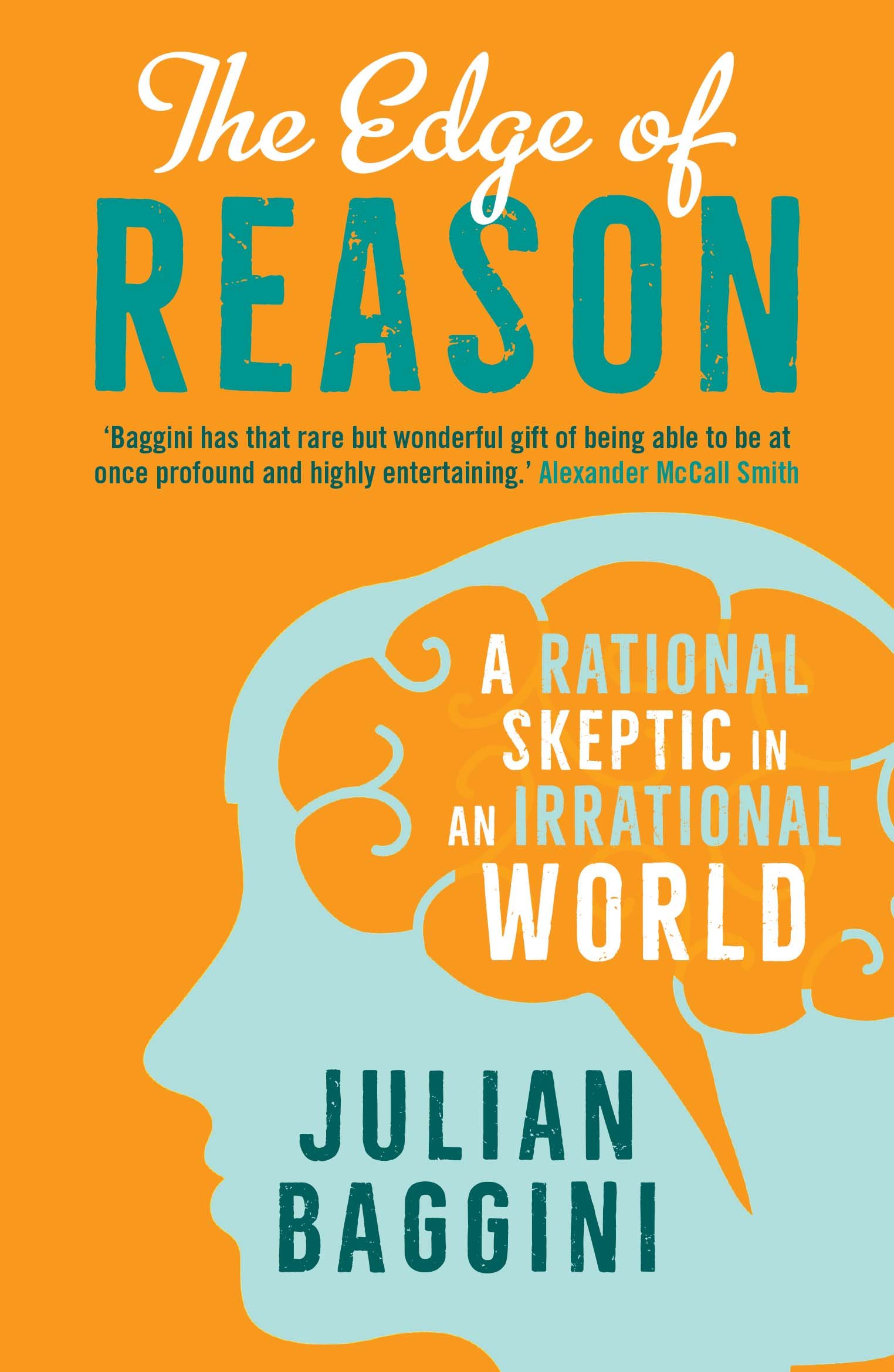 The Edge of Reason | Julian Baggini