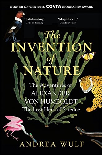 The Invention of Nature | Andrea Wulf