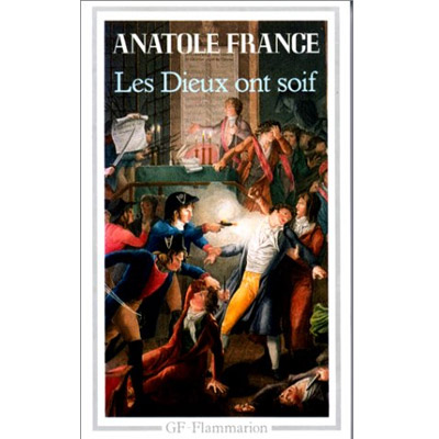 Les Dieux Ont Soif | Anatole France