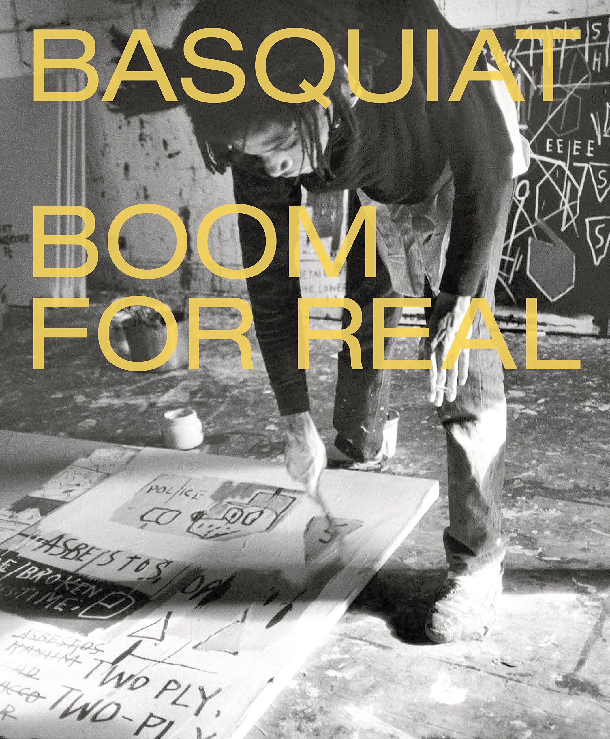 Basquiat: Boom for Real | Dieter Buchhart, Eleanor Nairne