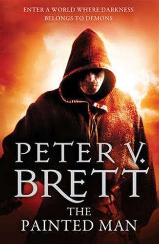 The Painted Man | Peter V. Brett