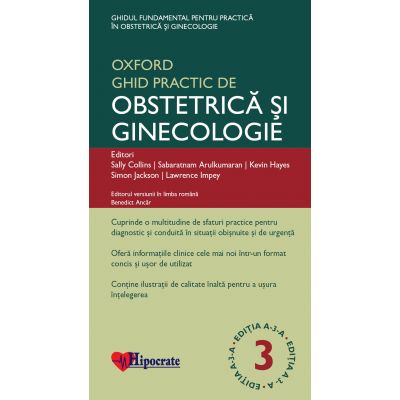 Ghid Practic de Obstetrica si Ginecologie Oxford | Sally Collins, Sabaratnam Arulkumaran, Kevin Hayes, Simon Jackson, Lawrence Impey, Benedict Ancar carturesti.ro poza bestsellers.ro
