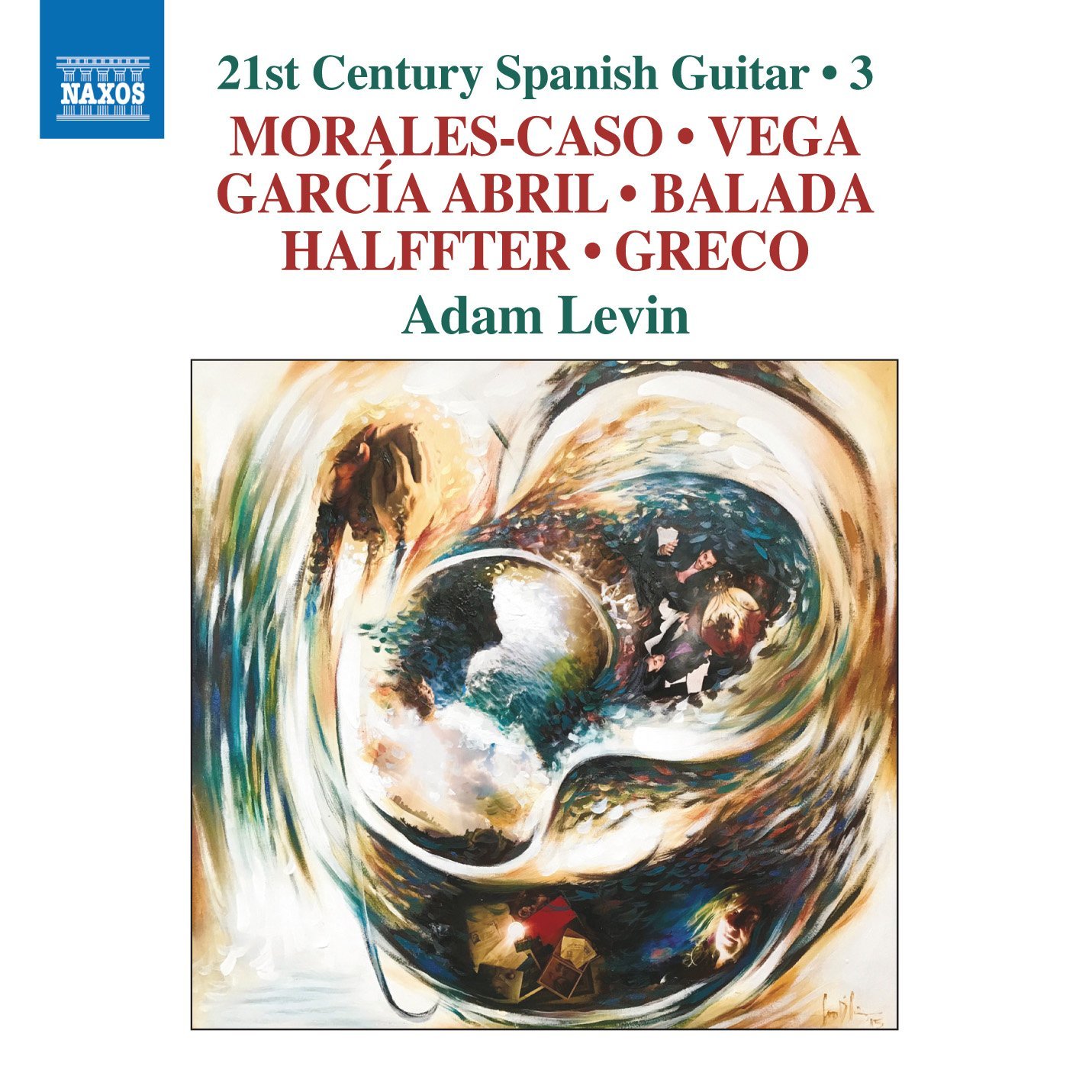 Eduardo Morales Caso - 21st Century Spanish Guitar Vol. 3 | Adam Levin, Eduardo Morales Caso