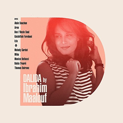 Dalida By Ibrahim Maalouf | Ibrahim Maalouf