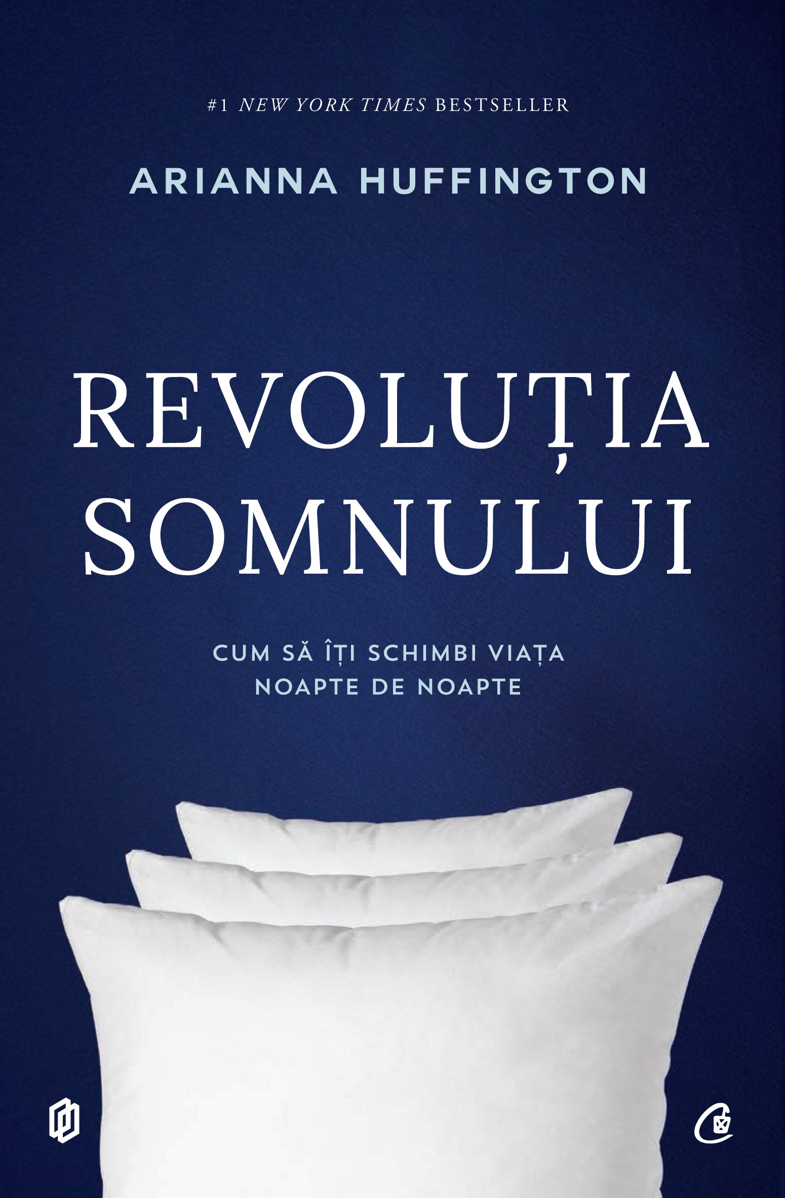 Revolutia somnului | Arianna Huffington carturesti.ro poza noua