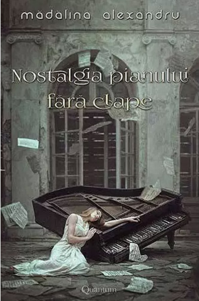 Nostalgia pianului fara clape | Madalina Alexandru carturesti 2022