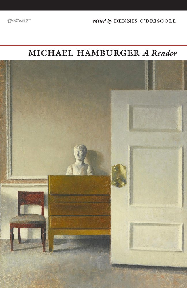 A Michael Hamburger Reader | Michael Hamburger, Dennis O\'Driscoll