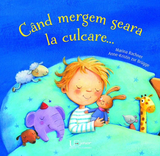 Cand mergem seara la culcare... | Marina Rachner, Anne-Kristin Brugge