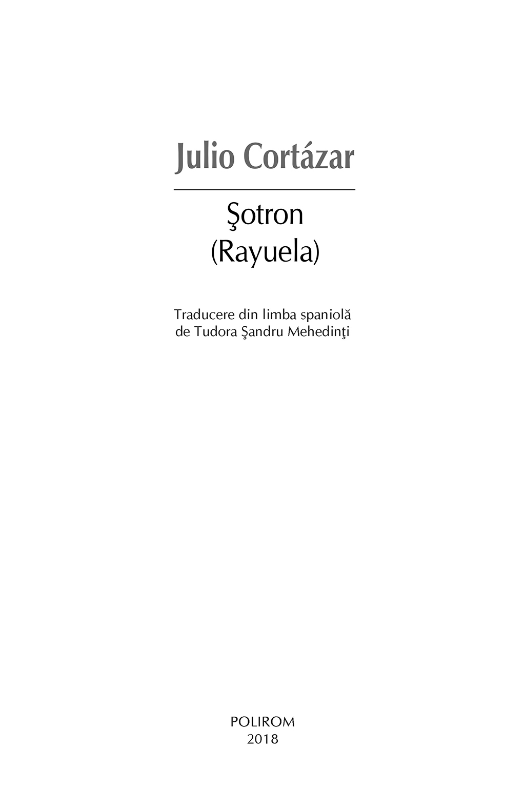 Sotron | Julio Cortazar carturesti.ro poza bestsellers.ro