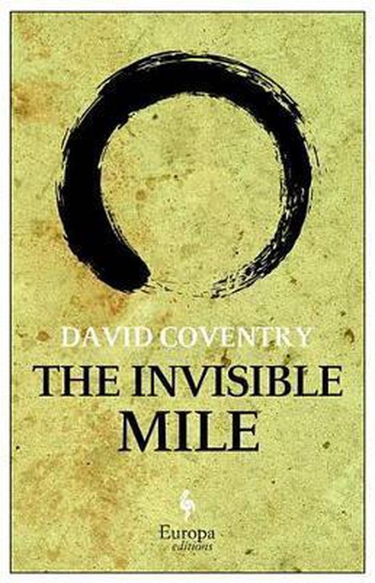 The Invisible Mile | David Coventry