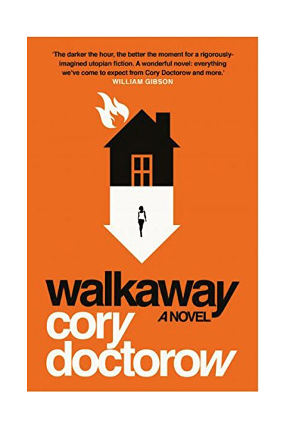 Walkaway | Cory Doctorow