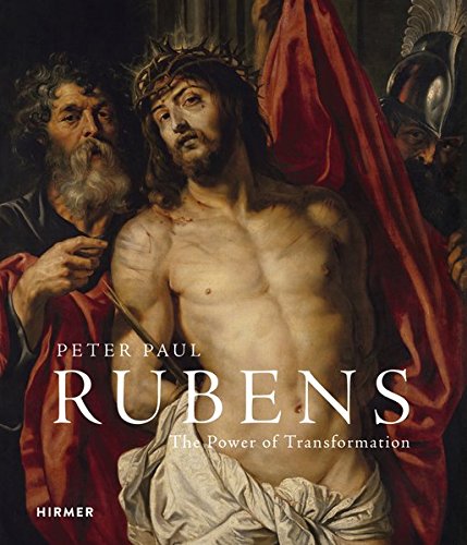 Rubens - The Power of Transformation | Stefan Weppelmann, Gerlinde Gruber