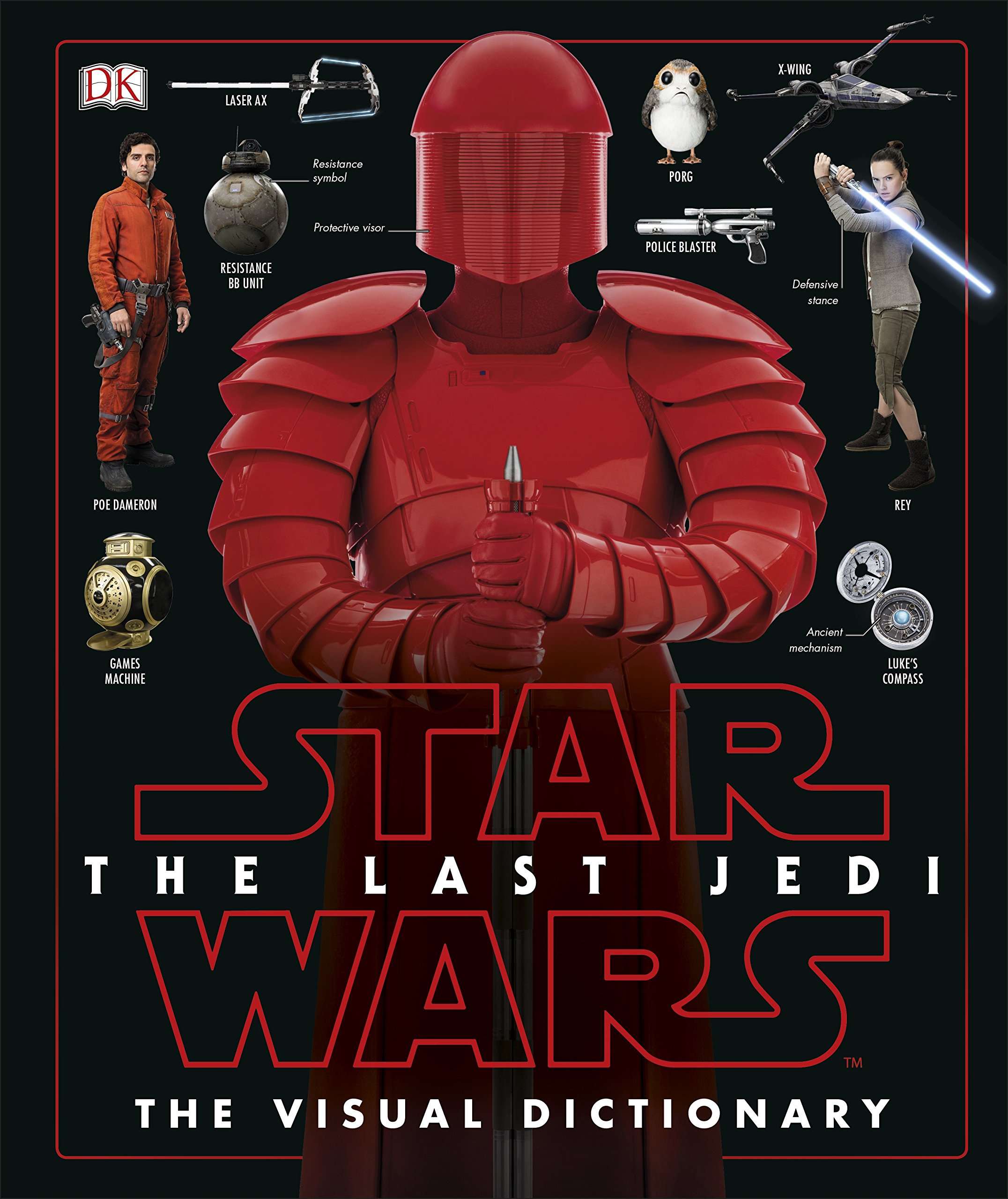 Star Wars The Last Jedi - Visual Dictionary | Pablo Hidalgo