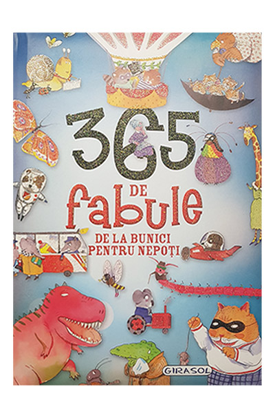 365 de fabule de la bunici pentru nepoti | carturesti.ro poza bestsellers.ro