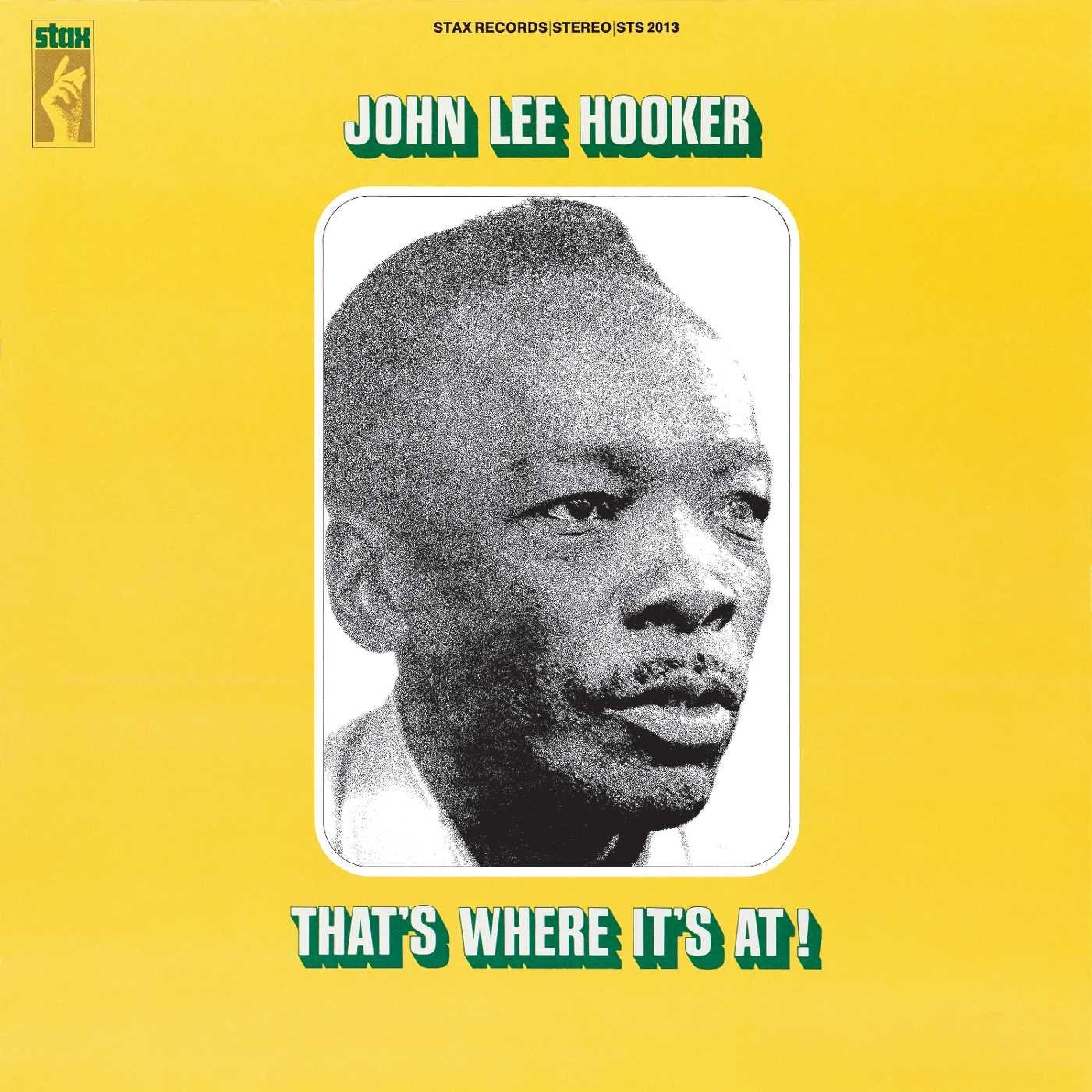 That\'s Where It\'s at - Vinyl | John Lee Hooker