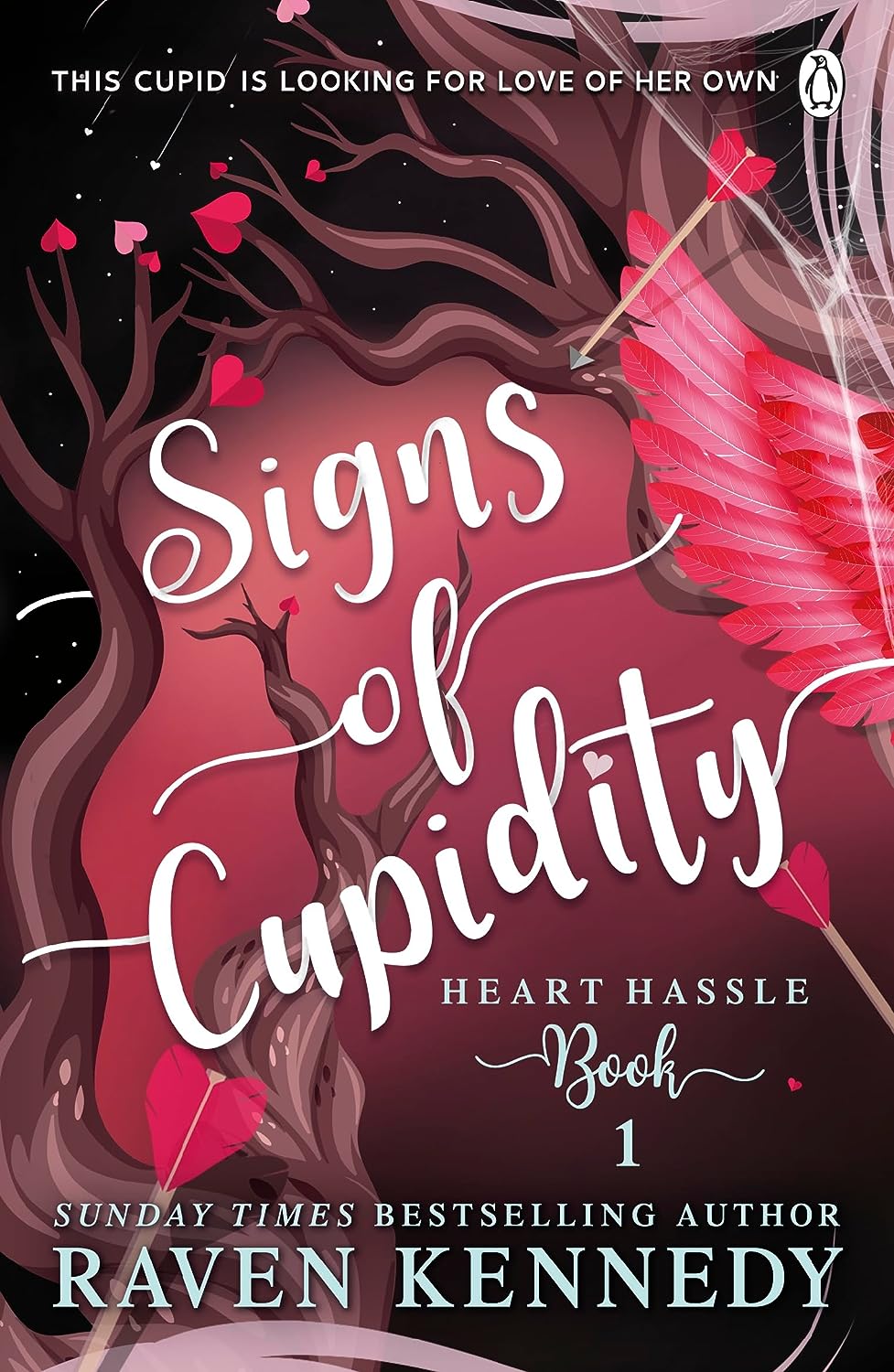Signs of Cupidity | Raven Kennedy