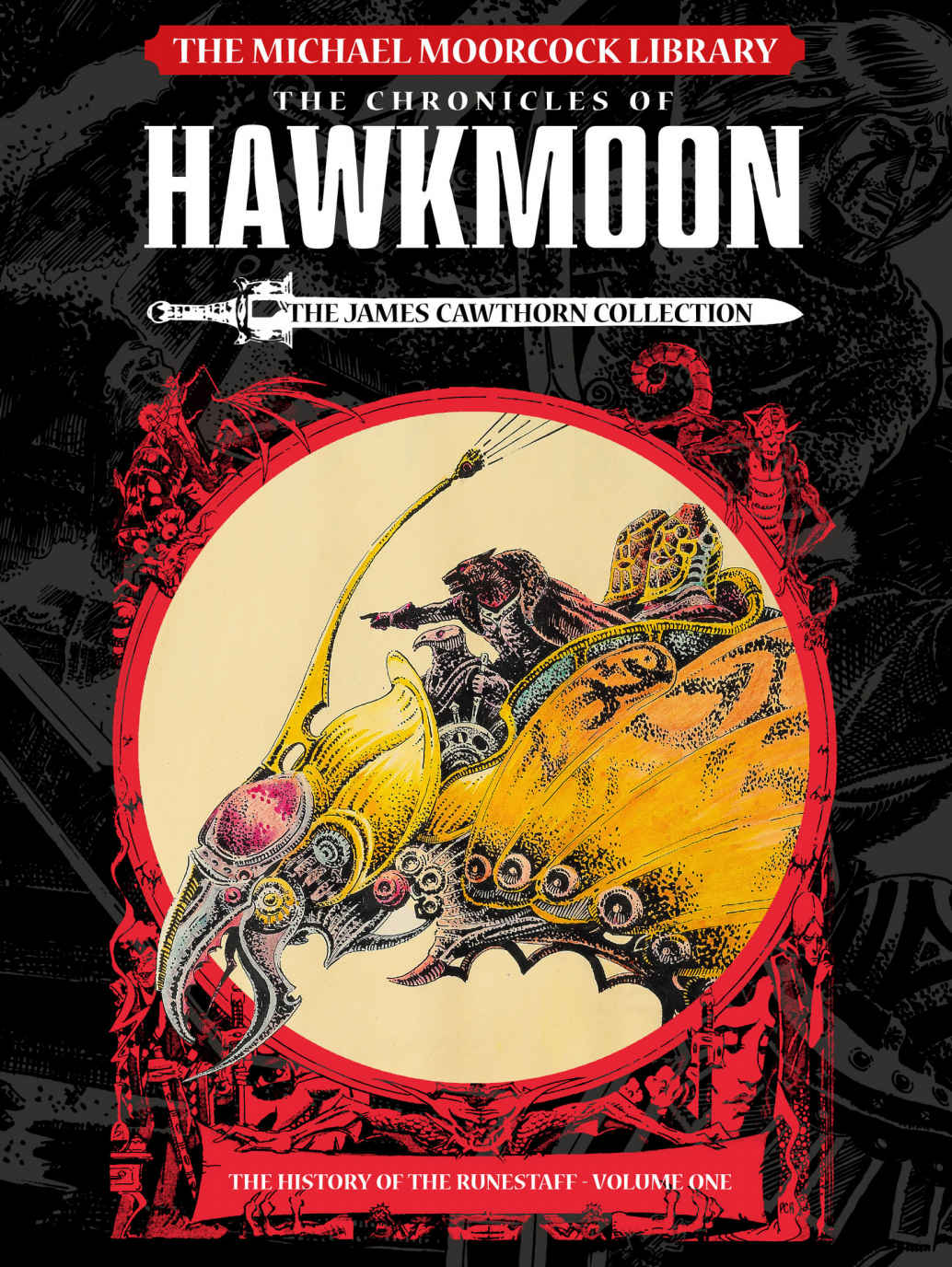 The Michael Moorcock Library: Hawkmoon | Michael Moorcock, James Cawthorn