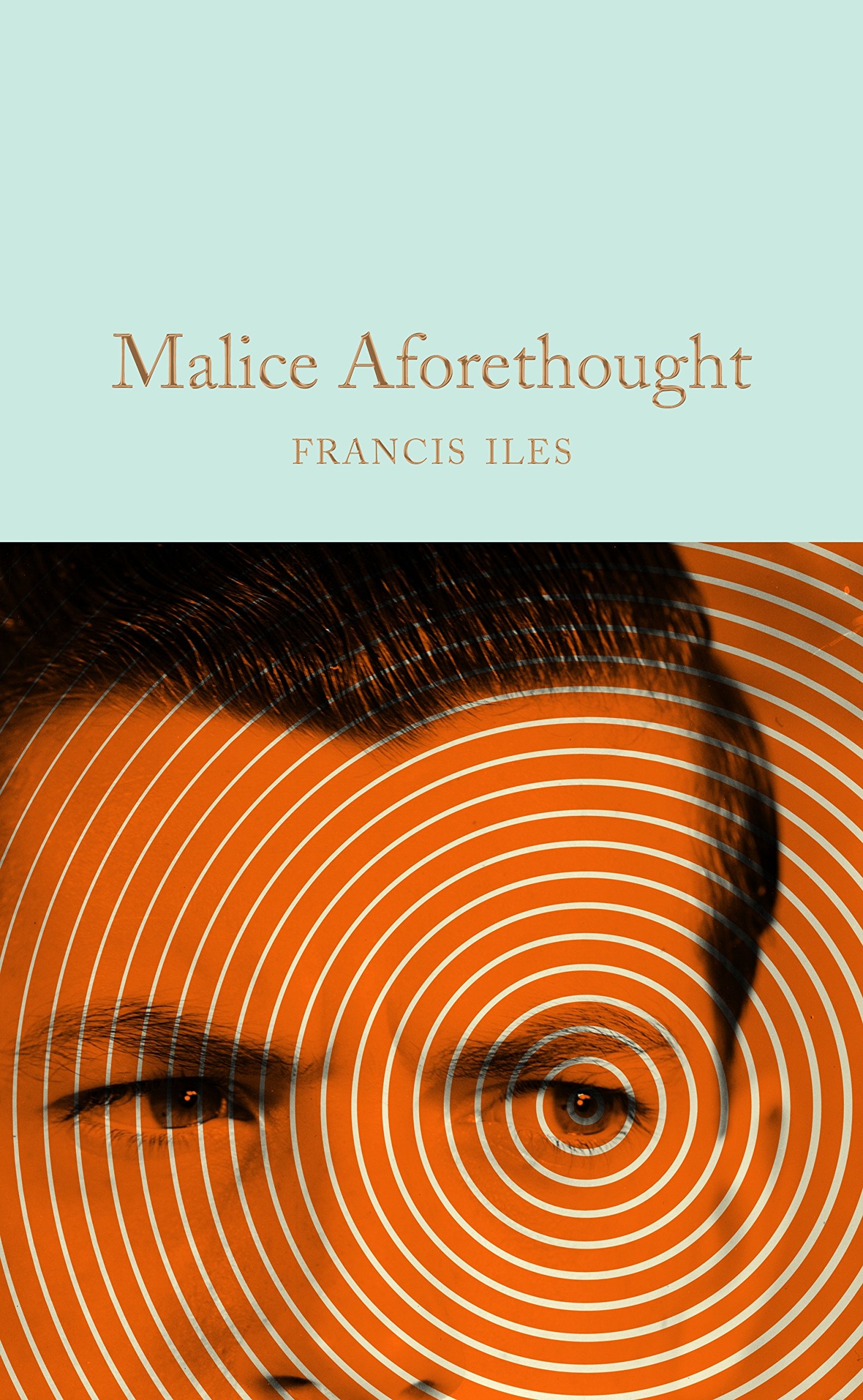 Malice Aforethough | Francis Iles image0