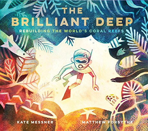 The Brilliant Deep | Kate Messner