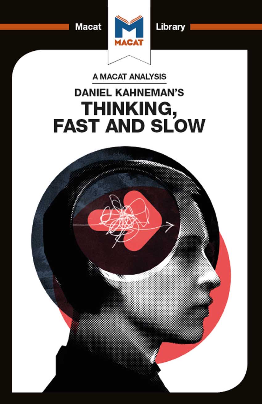 Daniel Kahneman\'s Thinking, Fast and Slow | Jacqueline Allan