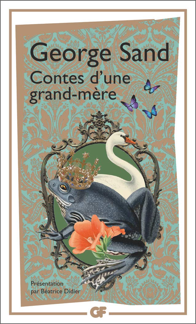 Contes d\'une grand-mere | George Sand, Beatrice Didier