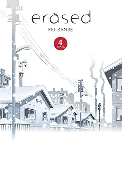 Erased - Volumul 4 | Kei Sanbe