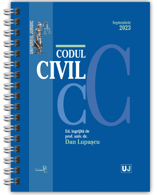 Codul civil Septembrie 2023 (Editie spiralata, tiparita pe hartie alba) | Dan Lupascu