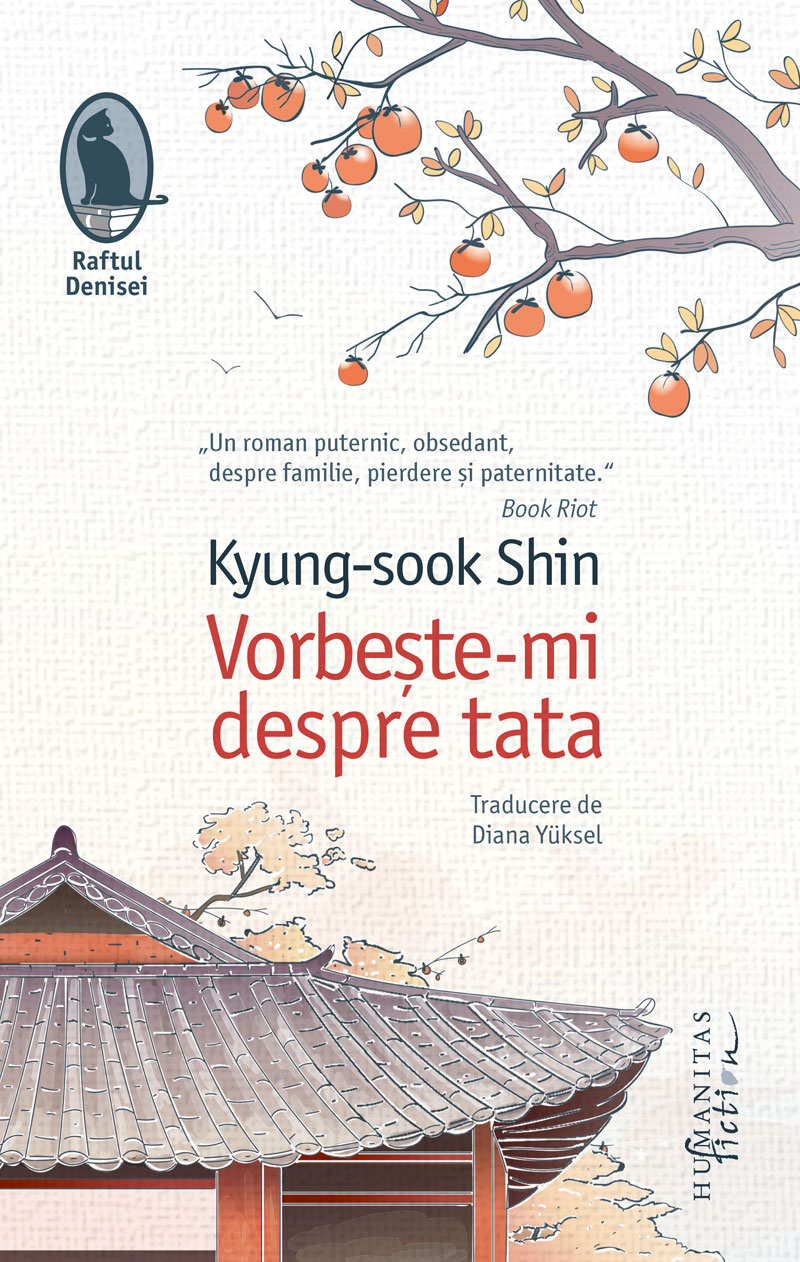 Vorbeste-mi despre tata | Kyung-Sook Shin