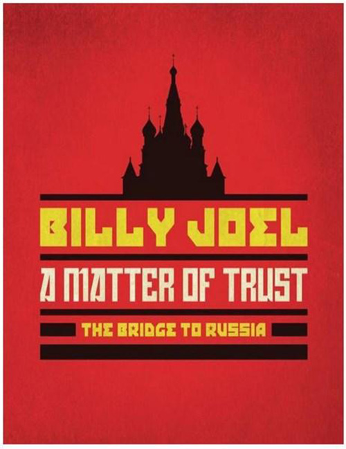 A Matter of Trust - The Bridge to Russia DVD | Billy Joel