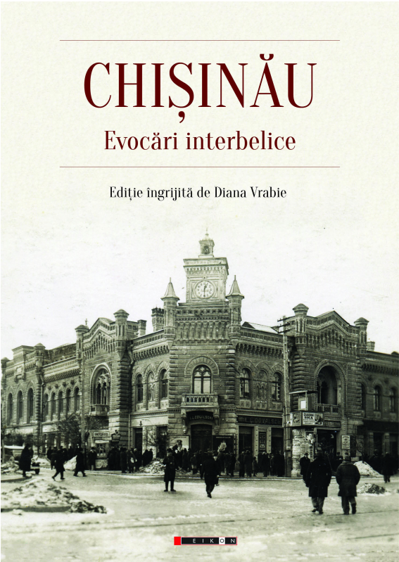 Chisinau. Evocari interbelice |