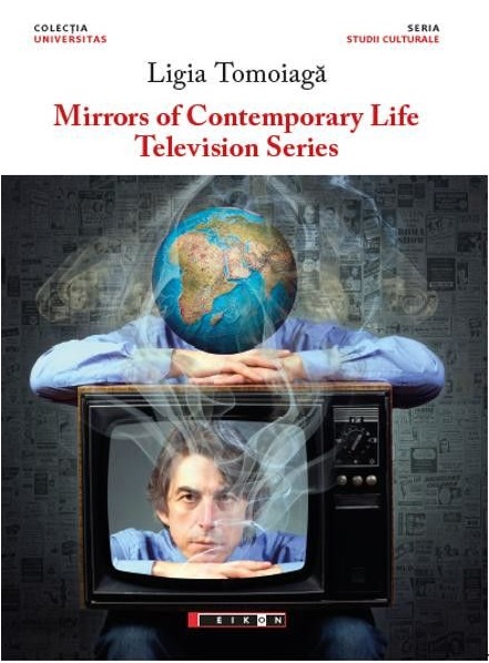 Mirrors of Contemporary life. Television Series | Ligia Tomoiaga arhitectura 2022