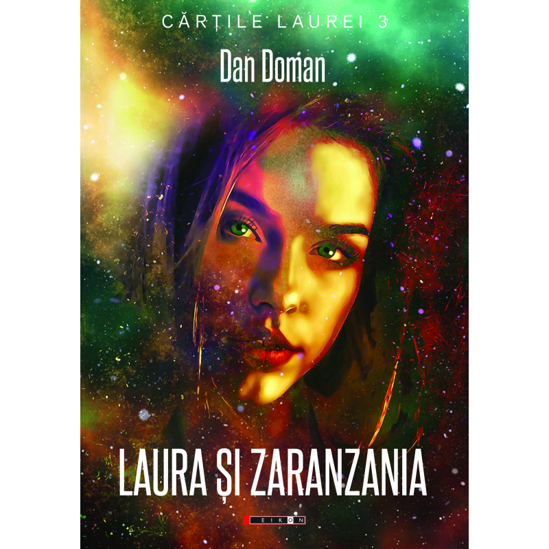 Laura si Zaranzania | Dan Doman