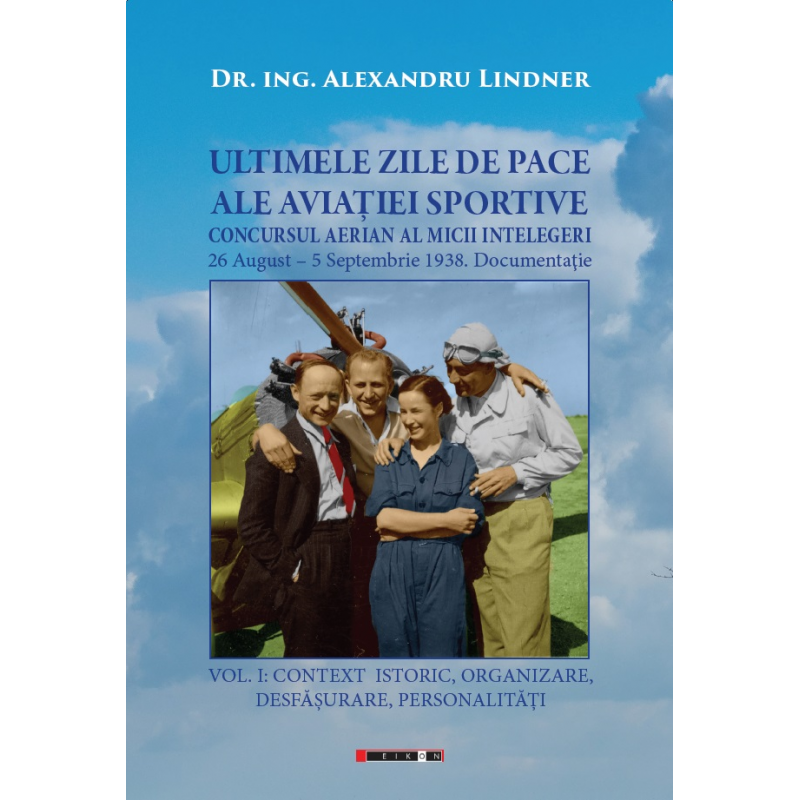 Ultimele zile de pace -  Vol.I | Alexandru Lindner