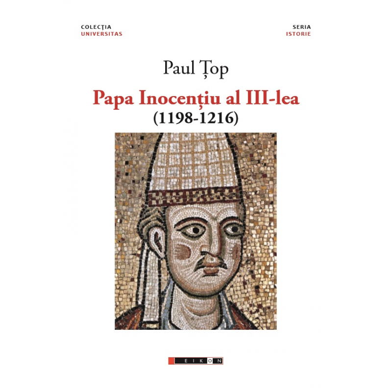 Papa Inocentiu al III-lea | Paul Top