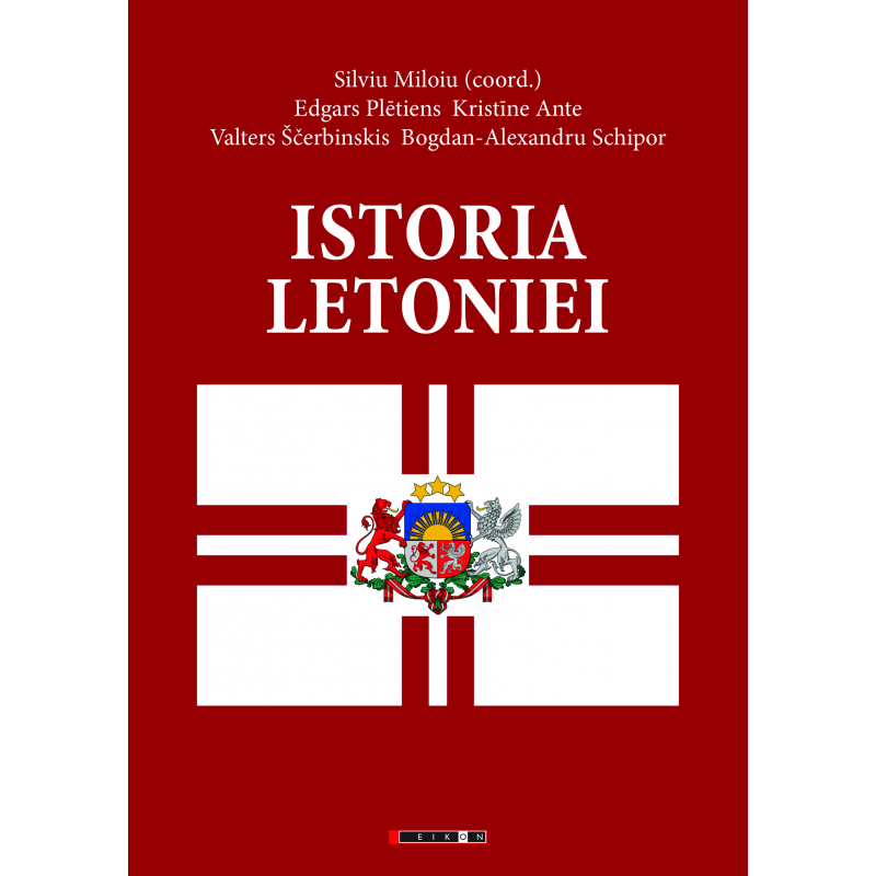 Istoria Letoniei | Silviu Miloiu, Kristine Ante, Valters Scerbinskis, Bogdan- Alexandru Schipor, Edgars Pletiens