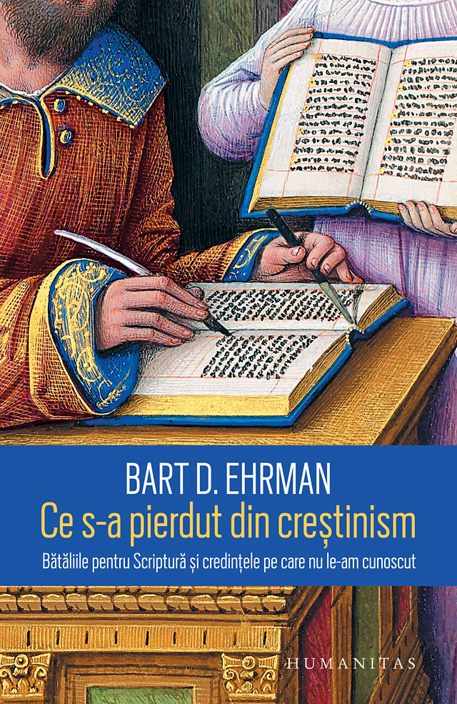 Ce s-a pierdut din crestinism | Bart D. Ehrman