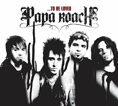 To Be Loved - The Best Of Papa Roach | Papa Roach