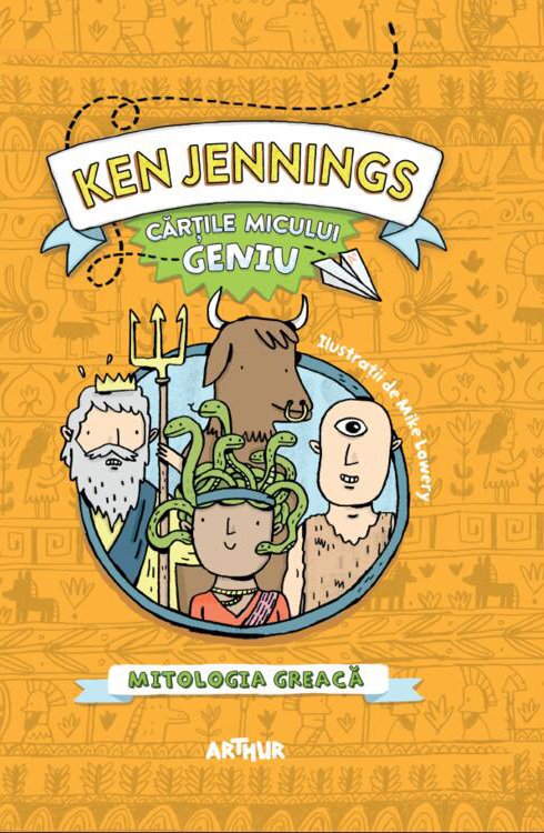 Cartile micului geniu. Mitologia greaca | Ken Jennings