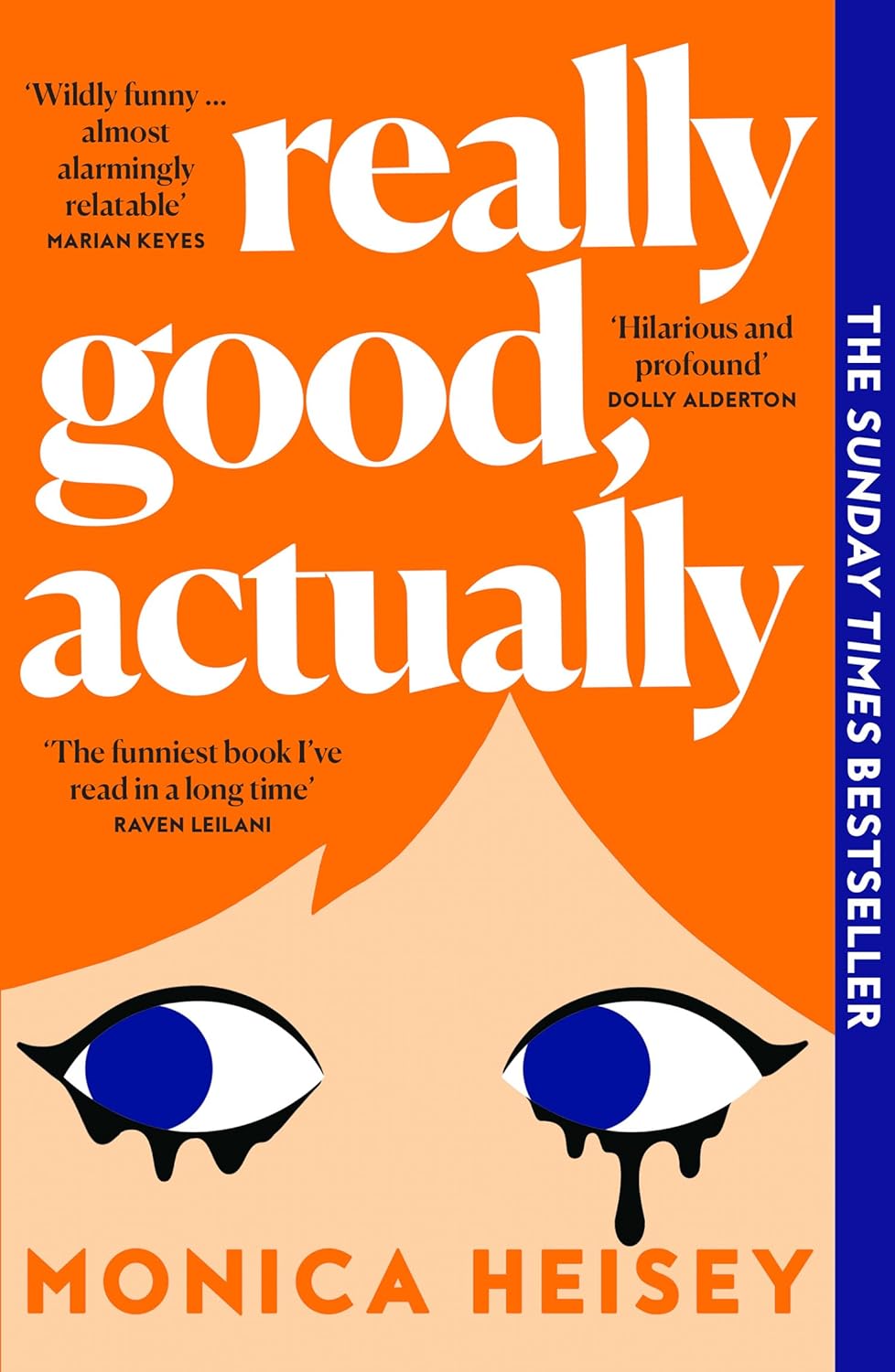 Really Good, Actually | Monica Heisey